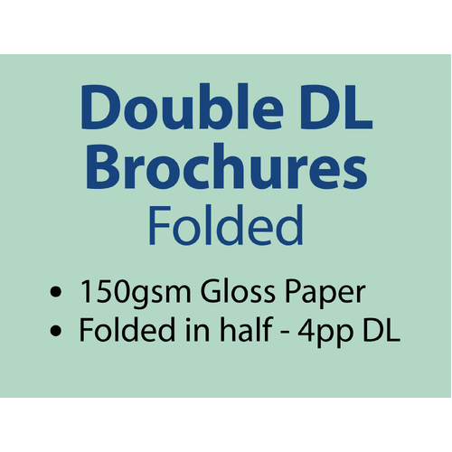 2,500 x Double DL Brochures - Trade - Pickup - Inc GST